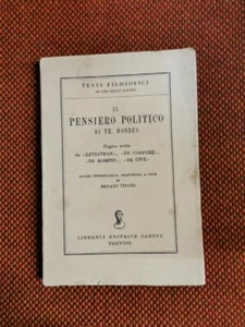 Il pensiero politico Th. Hobbes Libreria Editrice Canova 1952 L2/L ^ - Bild 1 von 3