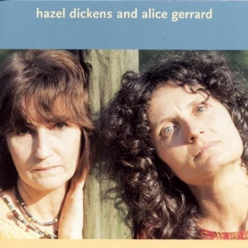 HAZEL DICKENS & ALICE GERRARD - Self-Titled (2015) - CD - Excellent Condition - Image 1 of 1