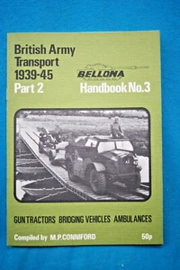 British Army Transport 1939-45 Part 2 - Pamphlet - 28 pages - Picture 1 of 3
