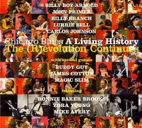 The (R, evolution Continues-  von Chicago Blues A. Living History (CD, 2011)
