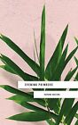 Evening Primrose: a heart-wrenching novel for our times by Matlwa, Kopano Book