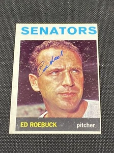 Ed Roebuck Senators Signed Auto Autographed 1964 Topps Card #187 ~ COA - Picture 1 of 6