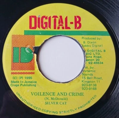 Silver Cat - Violence And Crime Vinyl 45 - 1995 Digital-B - Jamaica - Image 1 of 4