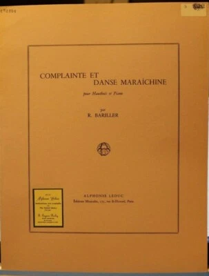 Oboe & Piano Compliante et Danse Maraichine by Robert Bariller pub price $15.40  - Image 1 of 4
