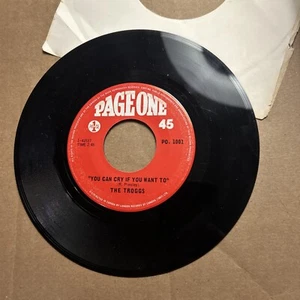The Troggs You Can Cry If You Want To/There's Something About You Page One 45 - Picture 1 of 4