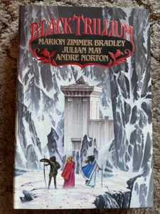 Schwarzes Trillium Julian May, Marion Zimmer Bradley & Andre Norton SIGNIERT Bradley - Bild 1 von 5