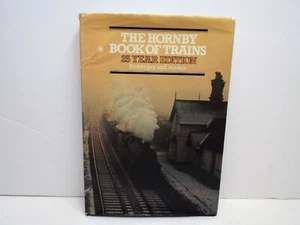 THE HORNBY BOOK OF TRAINS 25 YEAR EDITION 1975 GOOD (B327) - Picture 1 of 2