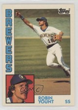 1984 Topps Tiffany Robin Yount #10 HOF