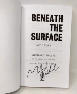 SIGNED Michael Phelps Beneath the Surface My Story (2016, Trade Paperback) - Foto 1 di 5