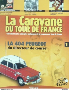 La Caravane du tour de France Peugeot 404 édition Hachette - Picture 1 of 7