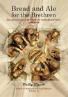 Philip Slavin Bread And Ale For The Brethren (Copertina Rigida)