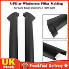 Pair Windscreen Pillar Moldings For Land Rover Discovery 2 1999-2004 WE