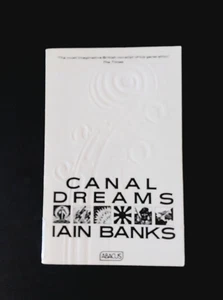 Iain M. Banks - Canal Dreams - Abacus Books - Imagen 1 de 6
