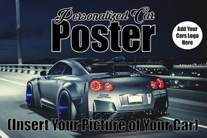 Personalized Car Poster 2'x3' Custom Insert Your Picture of Your Car Automotive  - Picture 1 of 1