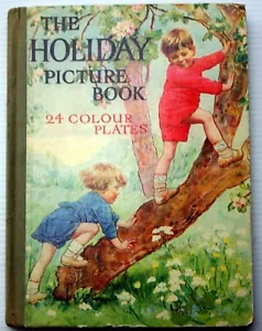 THE HOLIDAY PICTURE BOOK Harry Gosling 24 colour plates many photos drawings - Foto 1 di 10