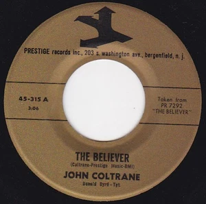 John Coltrane - The Believer / Dakar, 7", (Vinyl) - Picture 1 of 1
