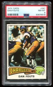 1975 Topps #367 Dan Fouts PSA 8 NM-MT Rookie Chargers HOF~(PL)