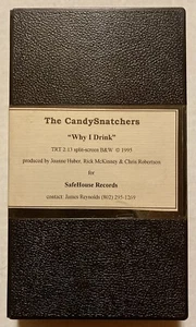 THE CANDYSNATCHERS WHY I DRINK RARE VINT 1995 PROMO VHS TAPE SAFEHOUSE RECORDS - Foto 1 di 3