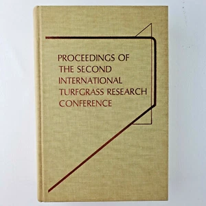Proceedings of the Second 2nd International Turfgrass Research Conference 1974 - Foto 1 di 9