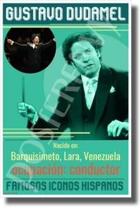 SPANISH Gustavo Dudamel - Famous Hispanic Conductor Classroom Poster - Picture 1 of 1