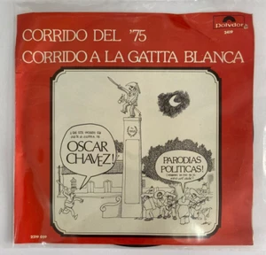 OSCAR CHAVEZ -CORRIDO A LA GATITA / CORRIDO DEL ´75- 1976 MEXICAN 7¨ SINGLE PS - Imagen 1 de 4