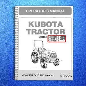 KUBOTA L3240 L3540 L3940 L4240 L4740 L5040 L5240 L5740 OPERATORS MANUAL, COVERS - Picture 1 of 5