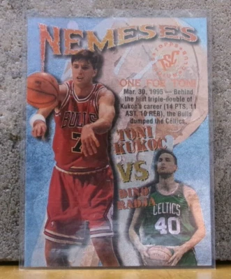 BASKETBALL CARD TONI KUKOC CHICAGO BULLS VS. DINO RADJA BOSTON CELTICS NEMESES - Image 1 of 2