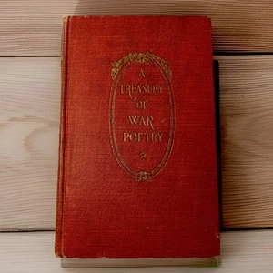 A Treasury of War Poetry By: George Herbert Clarke Vintage 1919 - Picture 1 of 24
