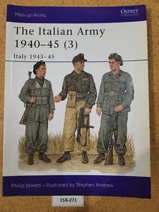 The Italian Army 1940–45 (3): Italy 1943–45 OSPREY (Men-at-Arms, #353) - Imagen 1 de 3