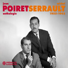 ANTHOLOGIE POIRET/SERRAULT 1955-1962 Anthologie 1955-1962 (CD) coffret