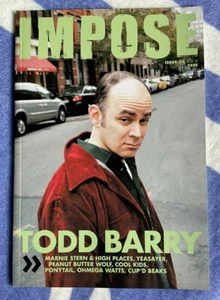 2007 Todd Barry IMPOSE Magazine Cover + Q&A w/ Metalocalypse’s Brendon Small - Picture 1 of 6