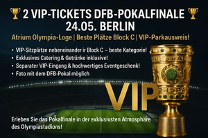 🏆 2 Exklusive VIP-TICKETS DFB-POKALFINALE 24.05. BERLIN 🏆 - Bild 1 von 1