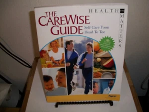 The CareWise Guide : Self-Care from Head to Toe by CareWise Inc. Staff (2002, Pa - Picture 1 of 1