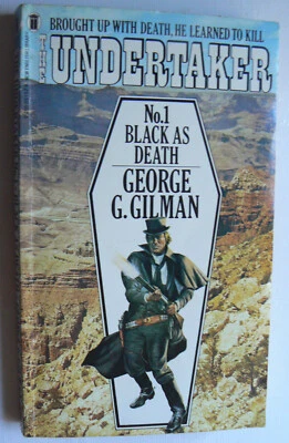 George Gilman.The Undertaker.No 1.Black as Death.Barnaby Gold.1981 1st.Western - Image 1 of 4