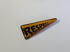 Respect Pennant Lapel Pin Vintage Black & Yellow Colors Union Made
