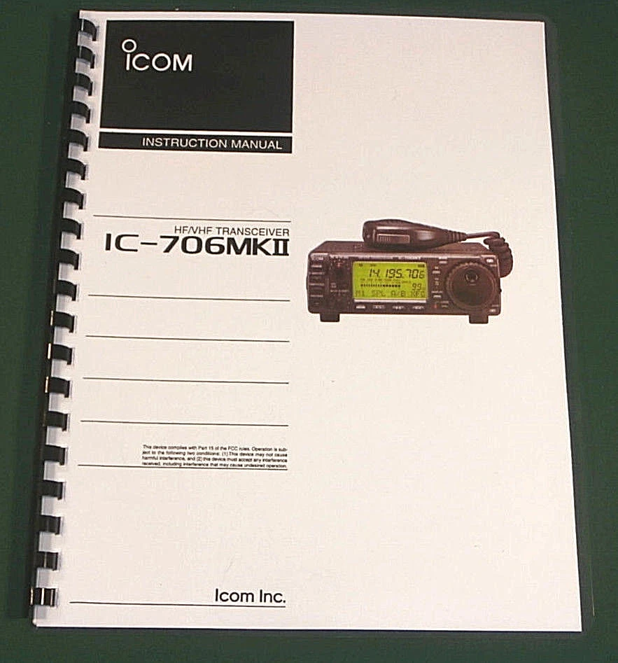 ICOM IC-706MKII Instruction Manual - Premium Card Stock Covers & 32 LB Paper! - Image 1 of 1