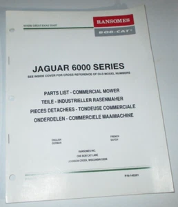 MANUAL CATÁLOGO PIEZAS CORTACÉSPED RANSOMES BOB-CAT JAGUAR XT6005 XT6010 XT6015 - Imagen 1 de 4