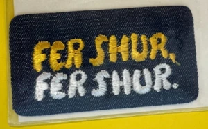 FER SHUR. FER SHUR. ~ GOOD BUDDY CB Radio Sew/Iron On PATCH 1 7/8x3.5" ~ NEW - Picture 1 of 6