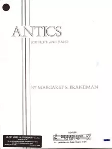 ANTICS, by Margaret S. Brandman, for Flute & Piano, FREE POSTAGE - Picture 1 of 2