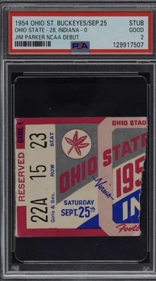 Jim Parker NCAA Debut Ticket Stub PSA 2 Rare Pop 1 Ohio State Buckeyes  - Image 1 of 2