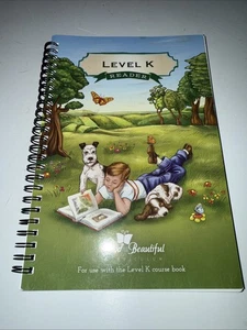 Level K Reader The Good And The Beautiful Spiral-Bound Childrens Curriculum Book - Imagen 1 de 10