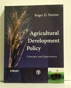 Agricultural Development Policy : Concepts and Experiences by Roger D. Norton - Picture 1 of 6