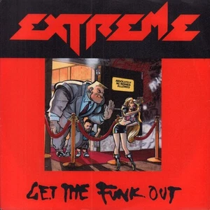 Extreme Get the Funk Out 7" vinyl UK A&m 1990 pic sleeve AM737 - Picture 1 of 3