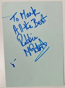 Autógrafo firmado por Robbie McIntosh de The Pretenders (Beatles Paul McCartney Wings) - Imagen 1 de 1