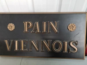Letrero de taberna francesa Pain Viennois - Imagen 1 de 5