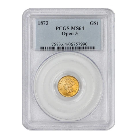 1873 $1 Indian Head PCGS MS64 Open 3 Philadelphia Minted Gold Dollar Coin Cover