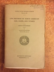 Life Histories of North American Jays, Crows, and Titmice. By A Bent. 1946 - Bild 1 von 1