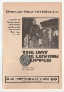 1981 DAY The LOVING STOPPED Magazin AD~Dennis WEAVER/Ally SHEEDY/Dominique DUNNE - Picture 1 of 1
