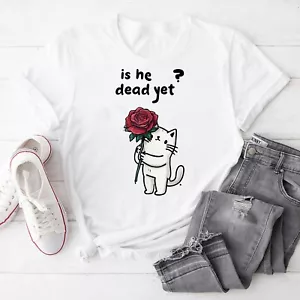 Is-He-Vintage-Dead-Yet cat T-Shirt Women Tee - Picture 1 of 24