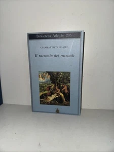 Giambattista Basile - Il racconto dei racconti - Adelphi 1994 - Foto 1 di 4